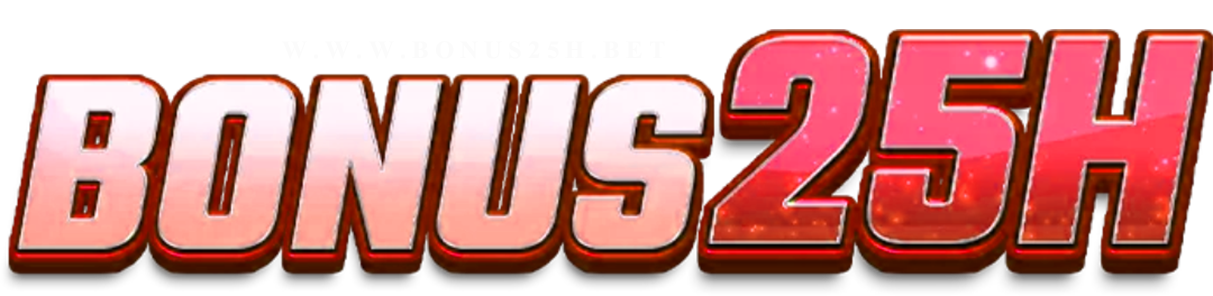 bonus25h